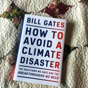 BILL GATES- Hardcover How to avoid a climate disaster